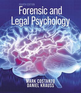 Krauss, D: Forensic and Legal Psychology