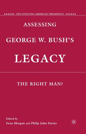 Assessing George W. Bush's Legacy