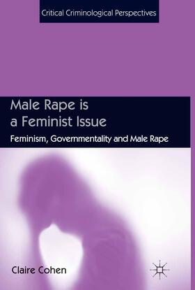 Male Rape is a Feminist Issue