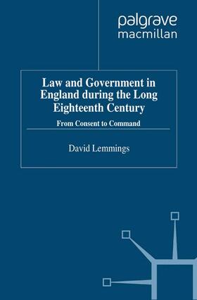 Law and Government in England During the Long Eighteenth Century