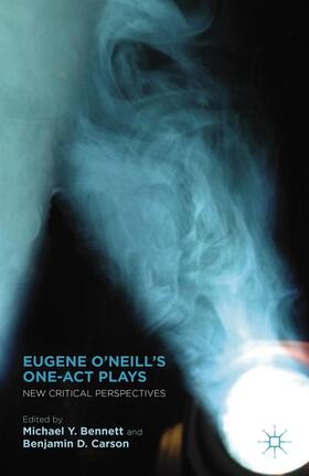 Eugene O¿Neill¿s One-Act Plays