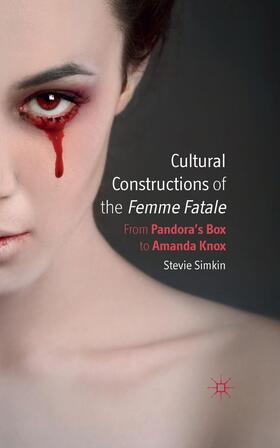 Cultural Constructions of the Femme Fatale