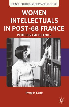 Women Intellectuals in Post-68 France