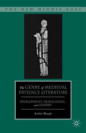 The Genre of Medieval Patience Literature