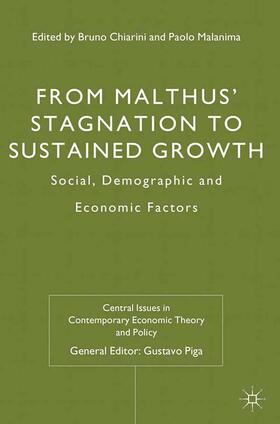 From Malthus' Stagnation to Sustained Growth