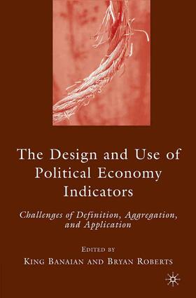 The Design and Use of Political Economy Indicators