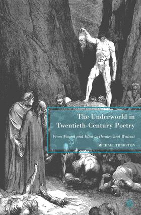 The Underworld in Twentieth-Century Poetry