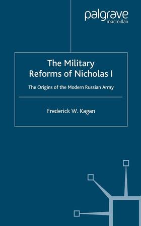 The Military Reforms of Nicholas I