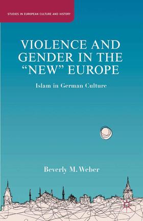 Violence and Gender in the New Europe