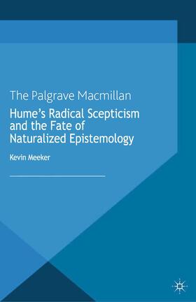 Hume's Radical Scepticism and the Fate of Naturalized Epistemology