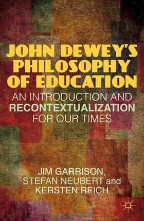 John Dewey¿s Philosophy of Education