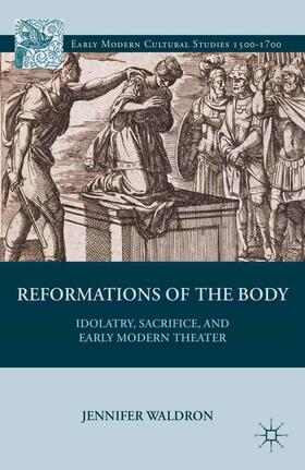 Reformations of the Body