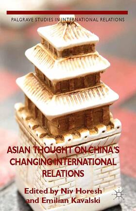 Asian Thought on China's Changing International Relations