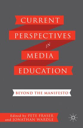 Current Perspectives in Media Education