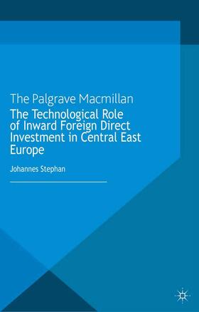 The Technological Role of Inward Foreign Direct Investment in Central East Europe