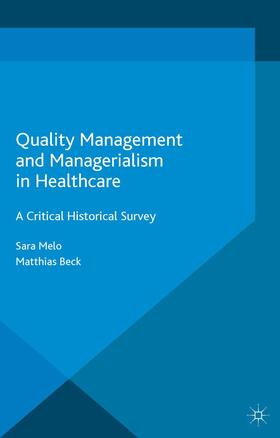 Quality Management and Managerialism in Healthcare