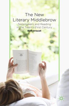 The New Literary Middlebrow