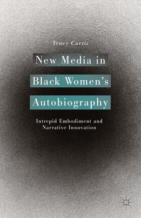 New Media in Black Women¿s Autobiography