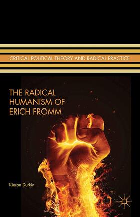 The Radical Humanism of Erich Fromm