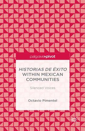 Historias de Exito within Mexican Communities