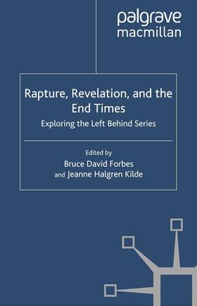 Rapture, Revelation, and the End Times