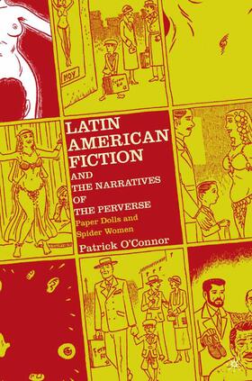 Latin American Fiction and the Narratives of the Perverse