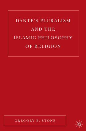 Dante¿s Pluralism and the Islamic Philosophy of Religion