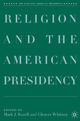 Religion and the American Presidency