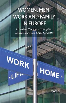 Women, Men, Work and Family in Europe