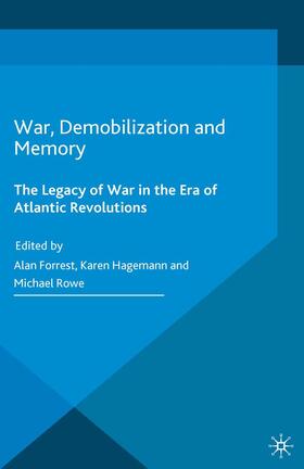 War, Demobilization and Memory