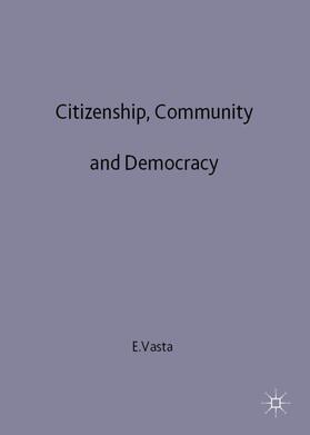 Citizenship, Community and Democracy