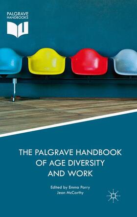 The Palgrave Handbook of Age Diversity and Work