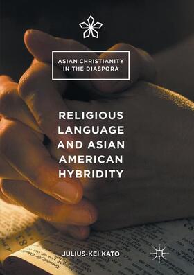 Religious Language and Asian American Hybridity