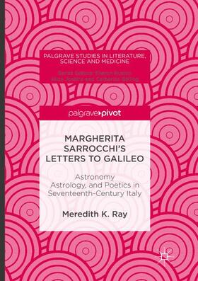 Margherita Sarrocchi's Letters to Galileo