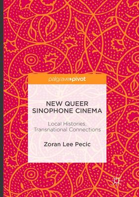 New Queer Sinophone Cinema