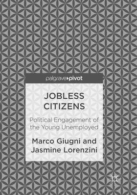 Jobless Citizens: Political Engagement of the Young Unemployed