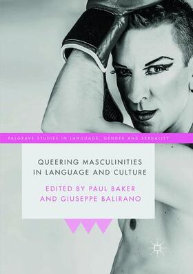 Queering Masculinities in Language and Culture