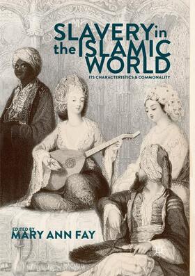 Slavery in the Islamic World