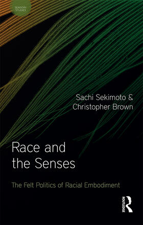 Race and the Senses