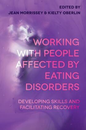 Working with People Affected by Eating Disorders