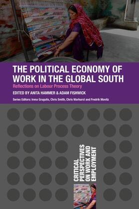 The Political Economy of Work in the Global South