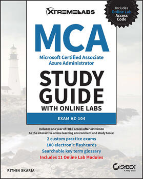 MCA Microsoft Certified Associate Azure Administrator Study Guide with Online Labs: Exam AZ-104