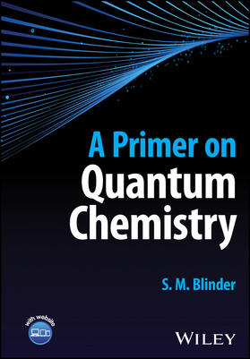 Blinder, S: Primer on Quantum Chemistry