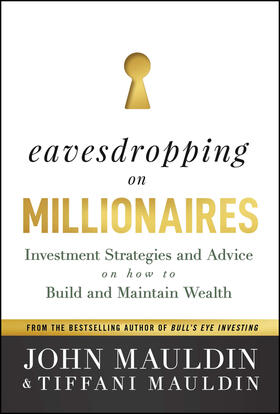 Eavesdropping on Millionaires