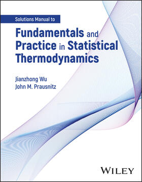 Fundamentals and Practice in Statistical Thermodynamics, Solutions Manual