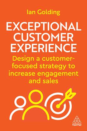 EXCEPTIONAL CUSTOMER EXPERIENC