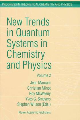 New Trends in Quantum Systems in Chemistry and Physics