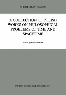 A Collection of Polish Works on Philosophical Problems of Time and Spacetime