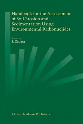 Handbook for the Assessment of Soil Erosion and Sedimentation Using Environmental Radionuclides