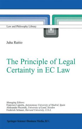 The Principle of Legal Certainty in EC Law